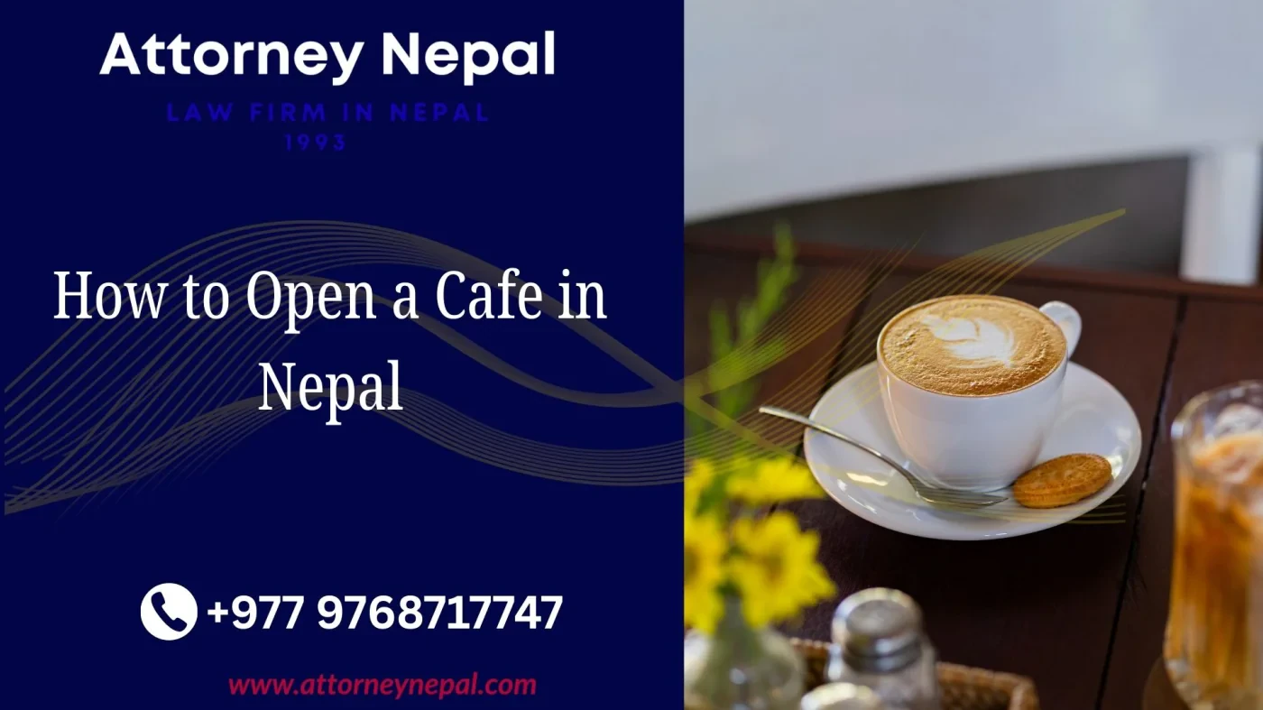 How to Open a Cafe in Nepal