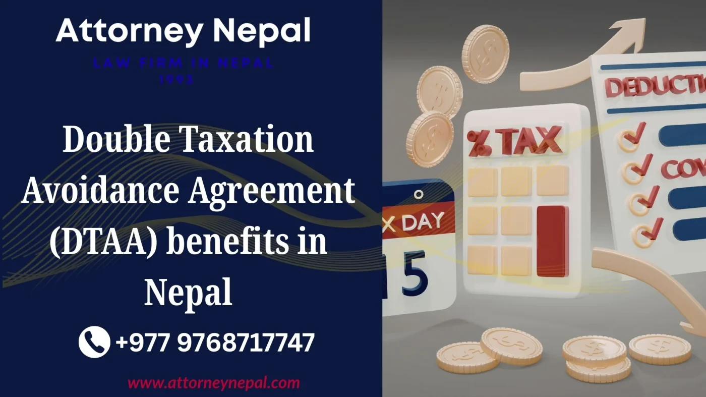 Double Taxation Avoidance Agreement (DTAA) Benefits in Nepal