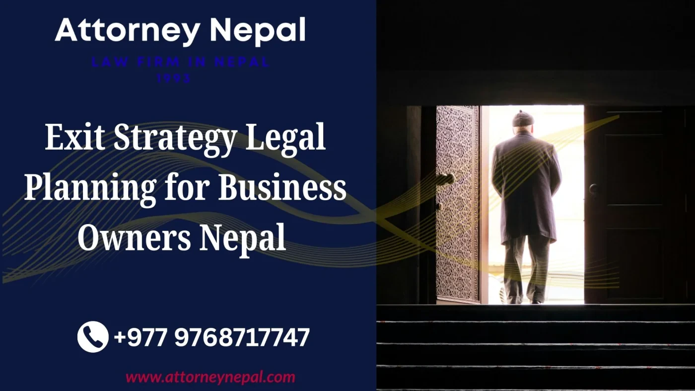 Exit Strategy Legal Planning for Business Owners in Nepal