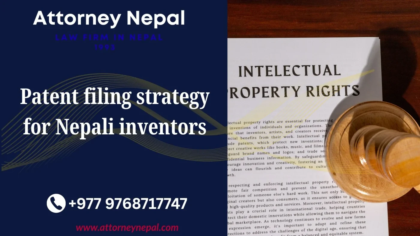 Patent filing strategy for Nepali inventors