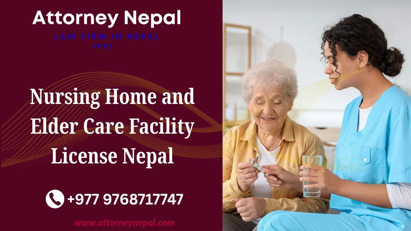 Nursing Home and Elder Care Facility License Nepal