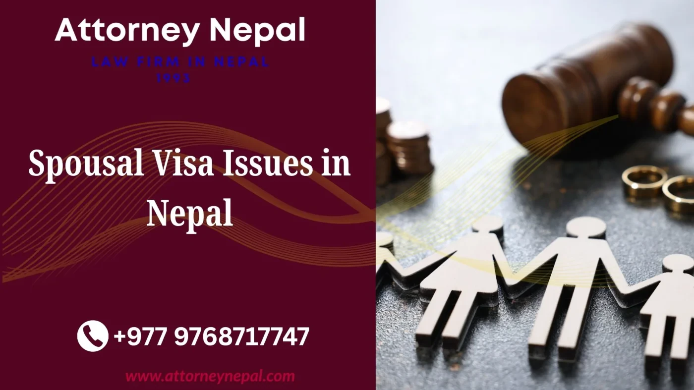 Spousal Visa Issues in Nepal