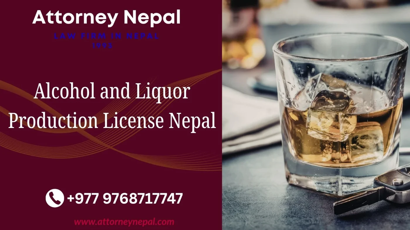 Alcohol and Liquor Production License Nepal