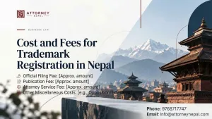 Cost and Fees for Trademark Registration in Nepal