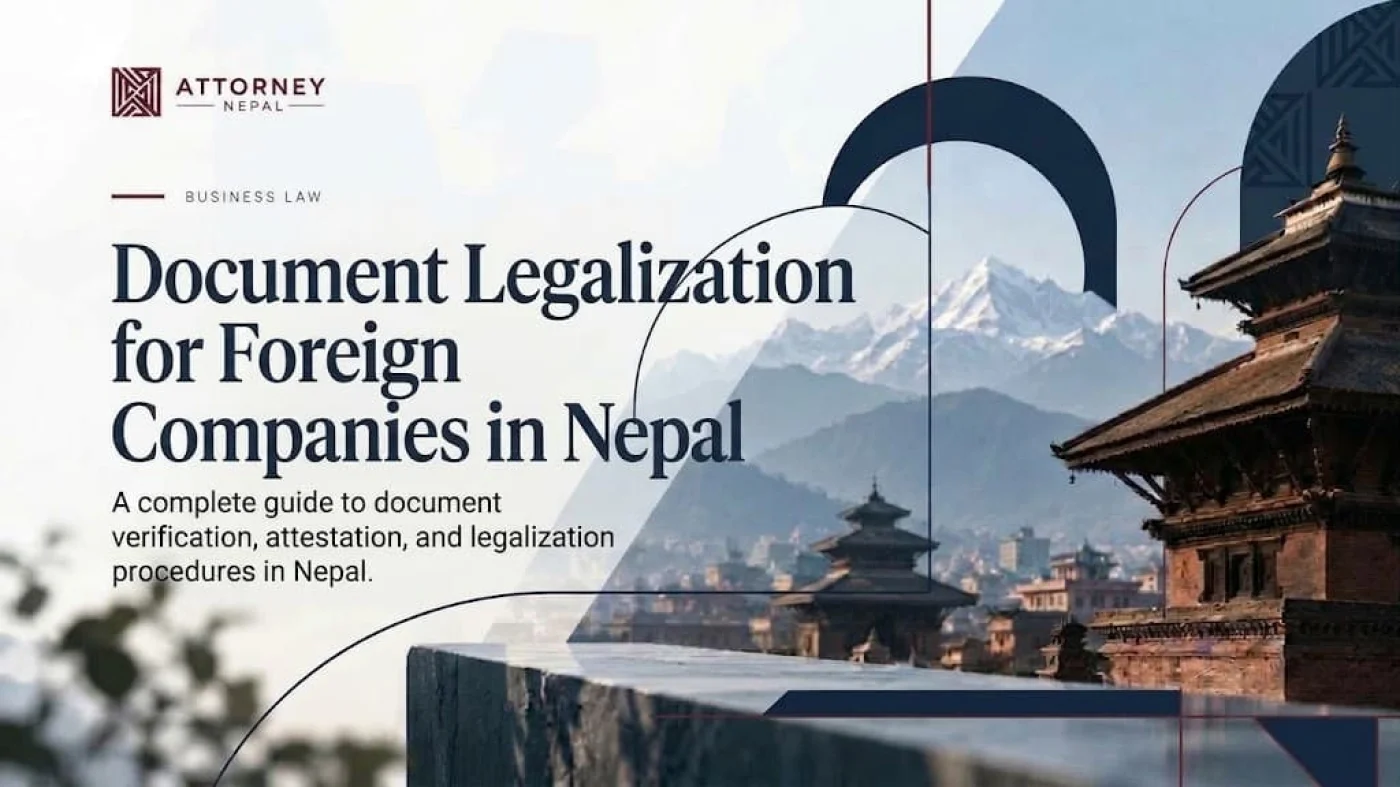 Document Legalization for Foreign Companies in Nepal